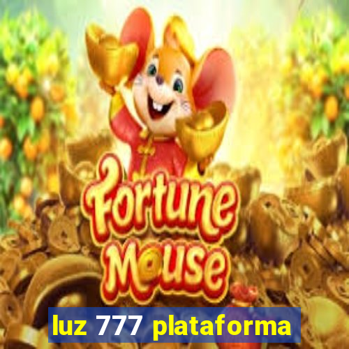 luz 777 plataforma